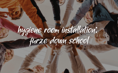 Hygiene Rooms In Schools: Two New Installations at Furze Down SEND School