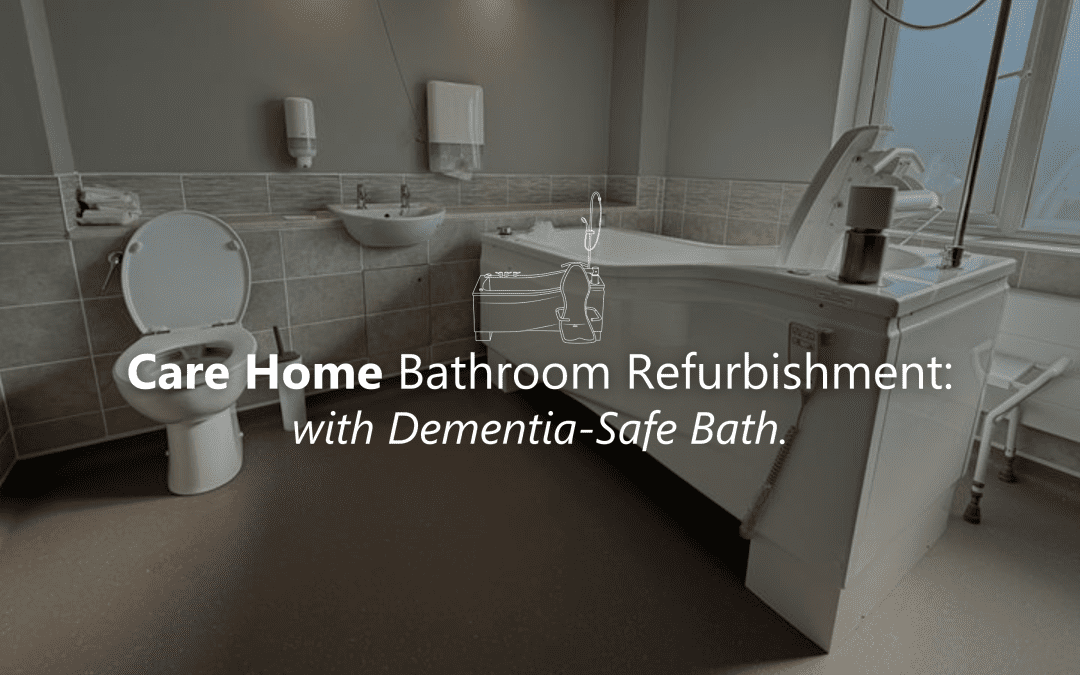 Care Home Bathroom Refurbishment