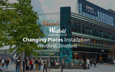 Changing Places: Westfield Stratford Shopping Centre