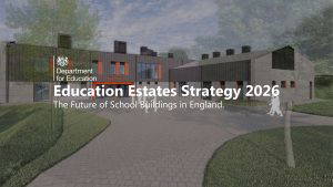 Education Estate Strategy School