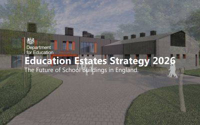 Education Estates Strategy 2026: The Future of School Buildings in England