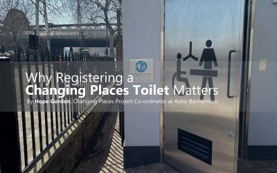Why Registering a Changing Places Toilet Matters