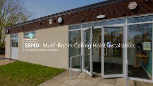 Springwater SEND School Classroom Hoists